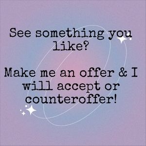 Make Me An Offer & I Will Accept Or Counteroffer!